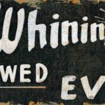 Sam Hunt – No whining