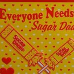 everyone needs a sugar daddy